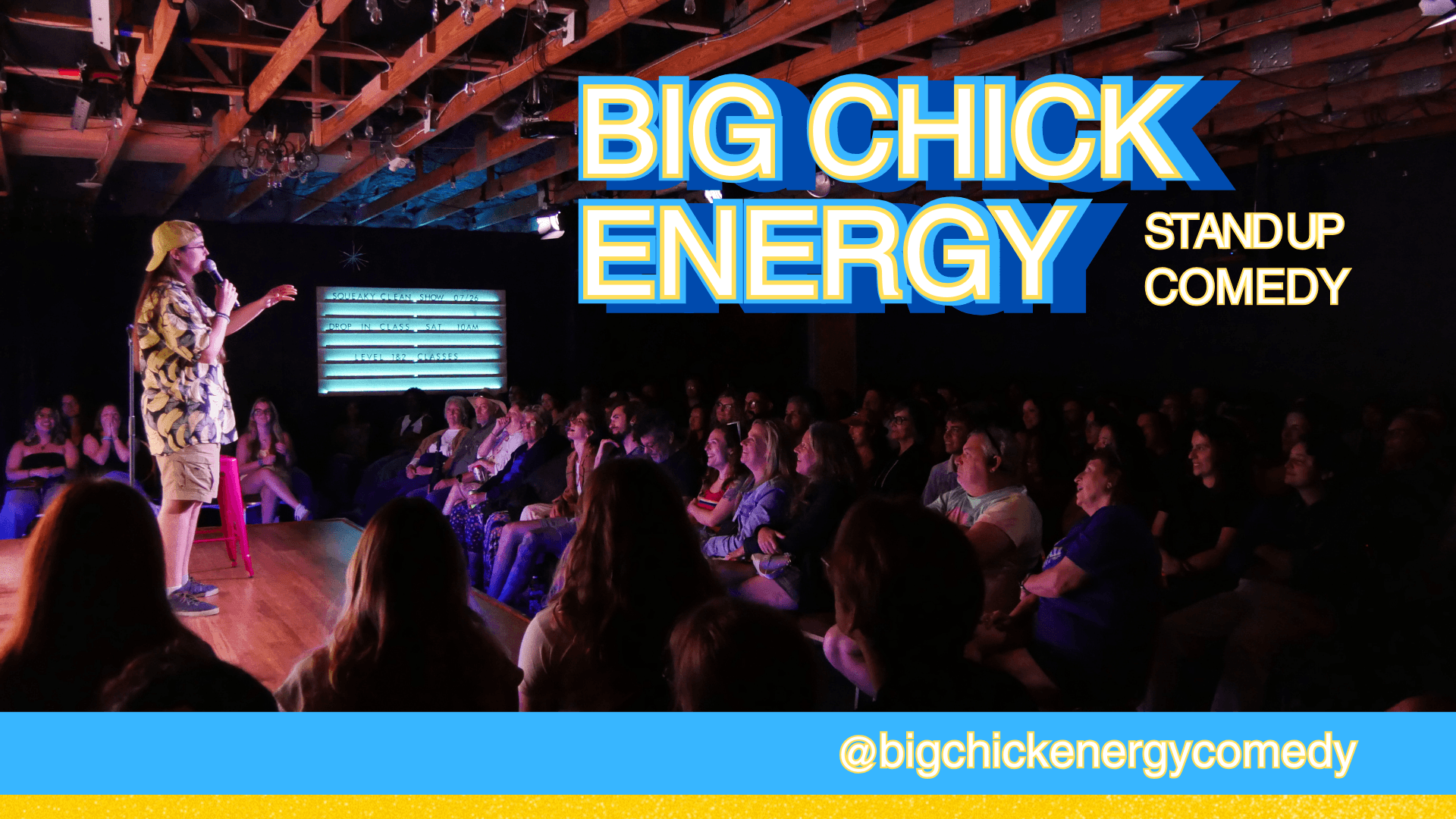 Big Chick Energy: Stand Up Comedy