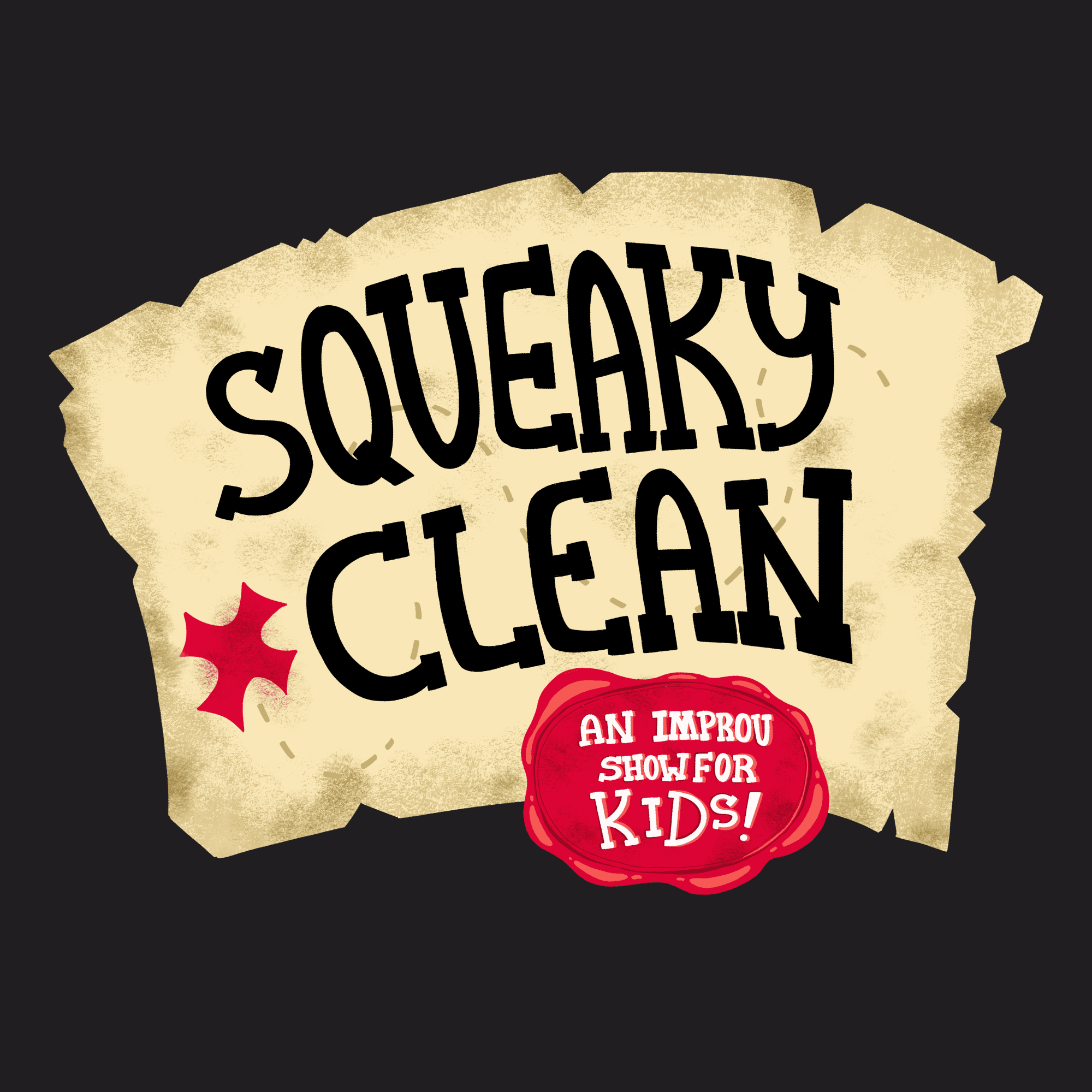 SQUEAKY CLEAN: A Kids + Family Improv Show